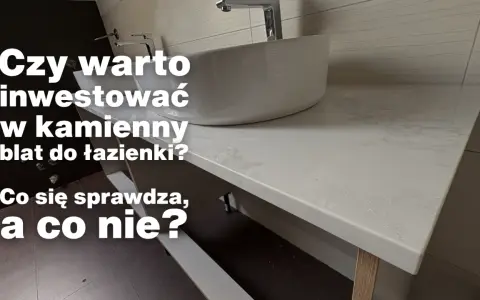 Jaki blat do łazienki? Wybierz idealny i trwały na lata!