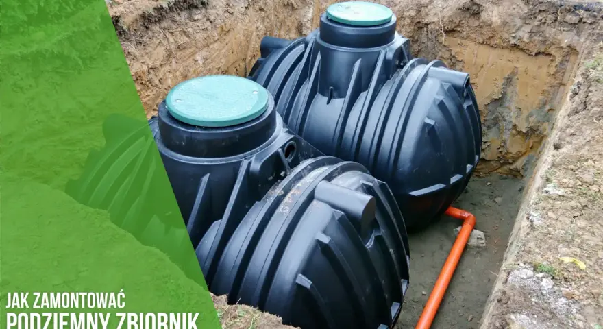 Deszczówka: Zbiornik podziemny krok po kroku. Dotacja 6000 zł!